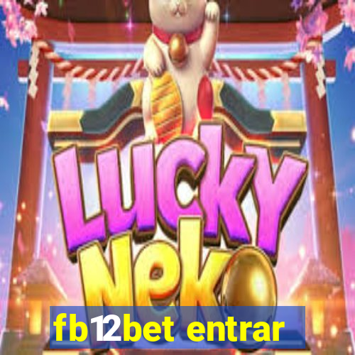 fb12bet entrar